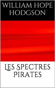 Baixar Les Spectres Pirates (French Edition) pdf, epub, eBook