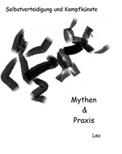 Baixar Selbstverteidigung und Kampfkunst (German Edition) pdf, epub, eBook