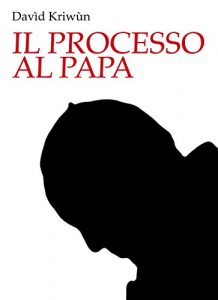 Baixar Il processo al Papa pdf, epub, eBook