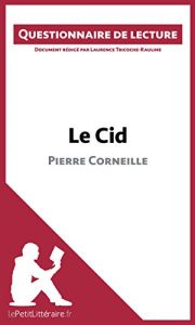 Baixar Le Cid de Pierre Corneille: Questionnaire de lecture (French Edition) pdf, epub, eBook