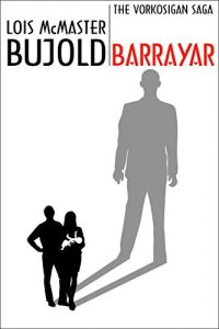 Baixar Barrayar (Vorkosigan Saga Book 3) (English Edition) pdf, epub, eBook