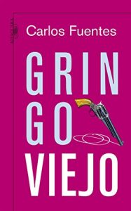 Baixar Gringo viejo pdf, epub, eBook