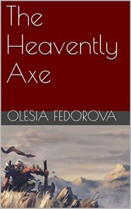 Baixar The Heavently Axe (English Edition) pdf, epub, eBook