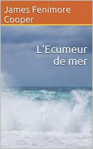 Baixar L’Ecumeur de mer (French Edition) pdf, epub, eBook