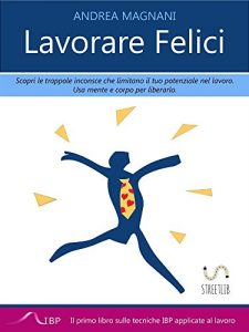 Baixar Lavorare Felici pdf, epub, eBook