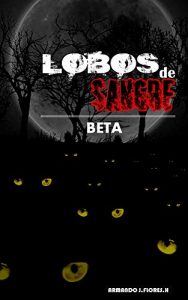 Baixar Lobos de sangre: Beta (Spanish Edition) pdf, epub, eBook