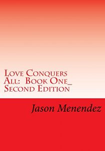 Baixar Love Conquers All:  Book One_Second Edition: A Same Gender Loving Story (English Edition) pdf, epub, eBook