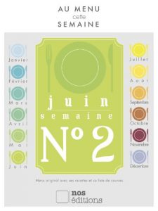 Baixar Au menu cette semaine, Juin semaine 2 (French Edition) pdf, epub, eBook