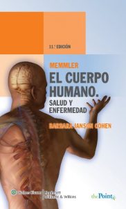 Baixar Memmler, el Cuerpo Humano, Salud y Enfermedad pdf, epub, eBook