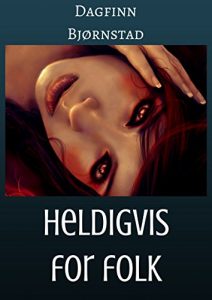 Baixar Heldigvis for folk (Norwegian Edition) pdf, epub, eBook