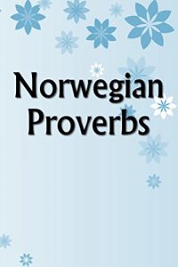 Baixar Norwegian Proverbs (English Edition) pdf, epub, eBook