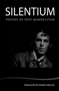 Baixar Silentium: Poetry of Osip Mandelstam (English Edition) pdf, epub, eBook