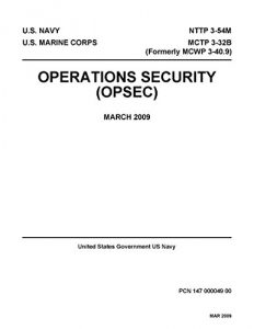 Baixar Navy Tactics Techniques and Procedures NTTP 3-54M MCTP 3-32B (Formerly MCWP 3-40.9) Operations Security OPSEC March 2009 (English Edition) pdf, epub, eBook