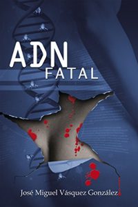 Baixar ADN Fatal (Spanish Edition) pdf, epub, eBook