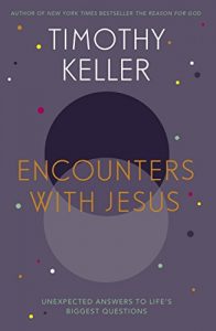 Baixar Encounters With Jesus: Unexpected Answers to Life’s Biggest Questions (English Edition) pdf, epub, eBook