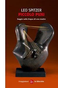 Baixar Piccolo Puxi. Saggio sulla lingua di una madre (Le silerchie) pdf, epub, eBook