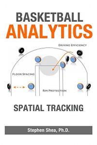 Baixar Basketball Analytics: Spatial Tracking (English Edition) pdf, epub, eBook