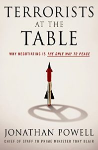 Baixar Terrorists at the Table: Why Negotiating is the Only Way to Peace pdf, epub, eBook