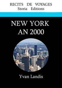 Baixar NEW YORK AN 2000: Avant le 11 septembre (Les horizons) (French Edition) pdf, epub, eBook