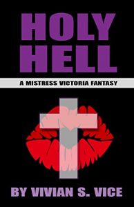 Baixar Holy Hell: A Mistress Victoria Fantasy (English Edition) pdf, epub, eBook