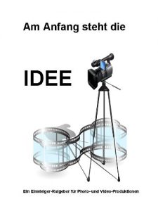 Baixar Am Anfang steht die Idee (German Edition) pdf, epub, eBook