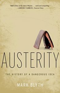 Baixar Austerity: The History of a Dangerous Idea pdf, epub, eBook