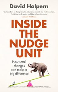 Baixar Inside the Nudge Unit: How small changes can make a big difference pdf, epub, eBook