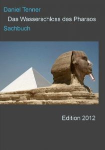 Baixar Das Wasserschloss des Pharaos (German Edition) pdf, epub, eBook