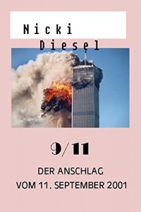 Baixar Der Anschlag auf New York. World Trade Center 9/11. (German Edition) pdf, epub, eBook
