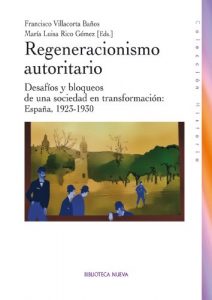 Baixar Regeneracionismo autoritario (HISTORIA) pdf, epub, eBook