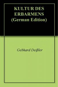 Baixar KULTUR DES ERBARMENS (German Edition) pdf, epub, eBook