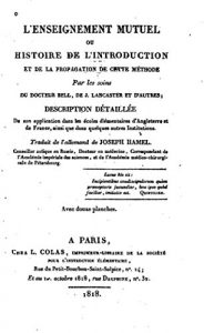 Baixar L’enseignement mutuel, ou, Histoire de l’introduction et de la propagation de cette méthode (French Edition) pdf, epub, eBook