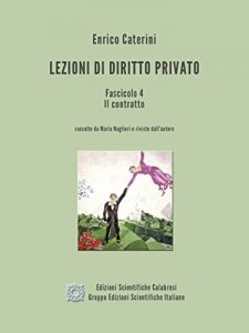 Baixar Lezioni di Diritto Privato – Fascicolo 4 – Il contratto pdf, epub, eBook