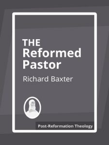 Baixar The Reformed Pastor (English Edition) pdf, epub, eBook