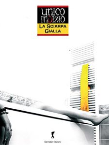 Baixar La sciarpa gialla: Sul luogo del delitto un solo e unico indizio (Gialli e thriller. Il diavolo probabilmente… le storie maledette) pdf, epub, eBook