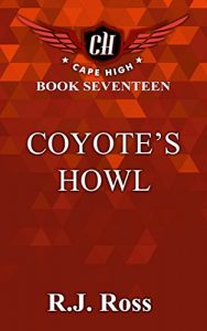 Baixar Coyote’s Howl (Cape High Series Book 17) (English Edition) pdf, epub, eBook