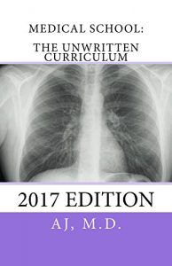 Baixar Medical School: The Unwritten Curriculum (English Edition) pdf, epub, eBook