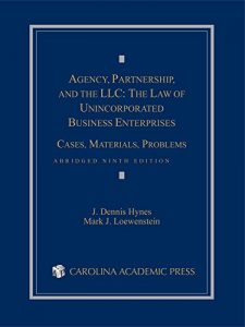 Baixar Agency, Partnership, and the LLC: The Law of Unincorporated Business Enterprises: Cases, Materials, Problems, Abridged Ninth Edition pdf, epub, eBook