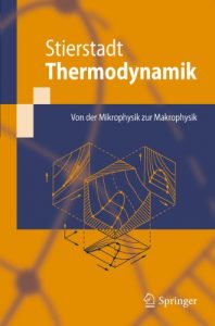 Baixar Thermodynamik: Von der Mikrophysik zur Makrophysik (Springer-Lehrbuch) pdf, epub, eBook