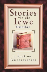 Baixar Stories vir die lewe-omnibus: ‘n Boek oor lewenswaardes pdf, epub, eBook