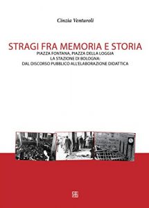 Baixar Stragi fra memoria e storia (Acta) pdf, epub, eBook