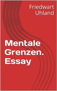Baixar Mentale Grenzen. Essay (German Edition) pdf, epub, eBook