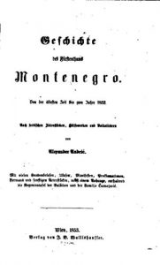 Baixar Geschichte des Fürstenthums Montenegro, von der Älteston Zeit Bis zum Jahre 1852 (German Edition) pdf, epub, eBook