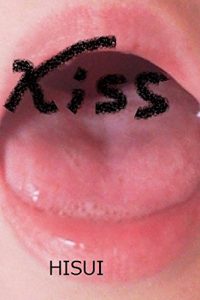 Baixar Kiss: Kissnimoiroiroarukeredo (Japanese Edition) pdf, epub, eBook