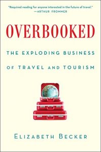 Baixar Overbooked: The Exploding Business of Travel and Tourism (English Edition) pdf, epub, eBook