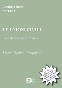 Baixar Le Unioni Civili: La famiglia che cambia (Italian Edition) pdf, epub, eBook
