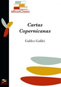 Baixar Cartas copernicanas (Anotada) (Spanish Edition) pdf, epub, eBook