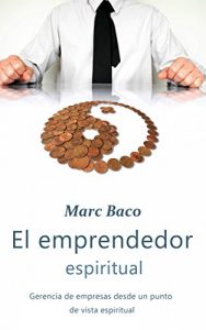 Baixar El emprendedor espiritual (Spanish Edition) pdf, epub, eBook