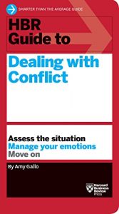 Baixar HBR Guide to Dealing with Conflict (HBR Guide Series) pdf, epub, eBook