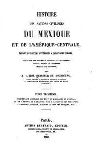 Baixar Histoire de nations civilisées du Mexique et de l’Amérique-Centrale, durant les siècles antérieurs à Christophe Colomb (French Edition) pdf, epub, eBook